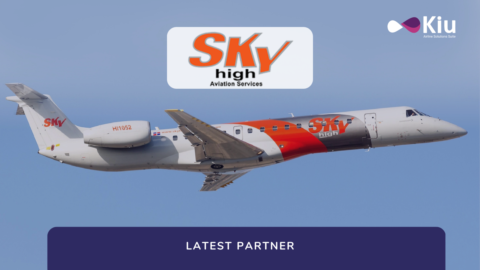 Sky High partners with Kiu System Solutions